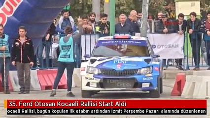 35. Ford Otosan Kocaeli Rallisi Start Aldı