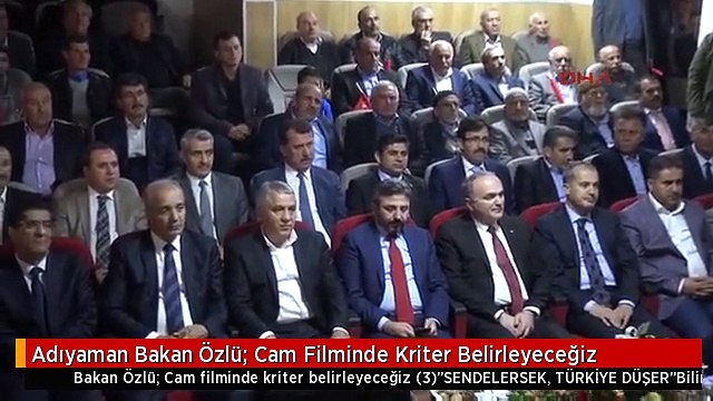Adıyaman Bakan Özlü: Cam Filminde Kriter Belirleyeceğiz