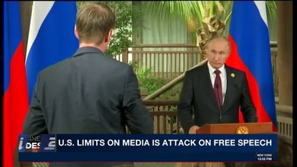 i24NEWS DESK | U.S. limits on media is attack on free speech | Saturday, November 11th 2017