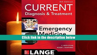 Unlimited Books CURRENT Diagnosis and Treatment Emergency Medicine, Eighth Edition (Current