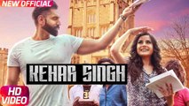 Kehar Singh Full HD Video Song Kirandeep Kaur  Parmish Verma  Desi Crew - Latest Punjabi Song 2017