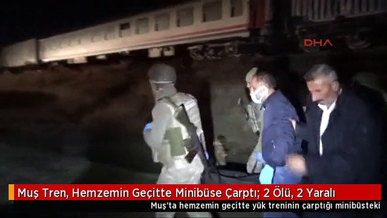 Muş Tren, Hemzemin Geçitte Minibüse Çarptı: 2 Ölü, 2 Yaralı