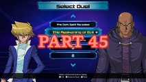 Yu-Gi-Oh! Legacy of the Duelist (PC) 100% - Original - Part 45: The Awakening of Evil