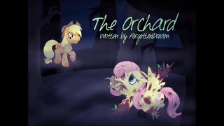 The Orchard (Mlp Reading Grimdark)