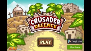 Crusader Defense Full Gameplay Walkthrough