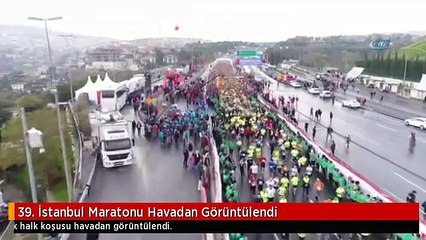 39. İstanbul Maratonu Havadan Görüntülendi