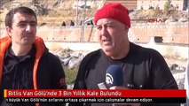 Bitlis Van Gölü'nde 3 Bin Yıllık Kale Bulundu