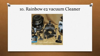 Top 10 Best Rainbow Vacuum Cleaners