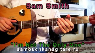 Sam Smith - Я не единственный Тональность ( Е ) Как играть на гитаре песню