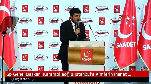 Sp Genel Başkanı Karamollaoğlu İstanbul'a Kimlerin İhanet Ettiğini Anladık da Trabzon'a Kim İhanet...