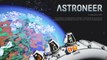 ASTRONEER SPACE SURVIVAL! - Astroneer Gameplay Ep1