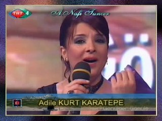 Adile KURT KARATEPE - Kurbanam Han Gözüve (Bu Bağda Dolanısan)