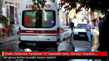 Silahlı Saldırıda Yaralanan 13 Yaşındaki Genç Güreşçi Hayatını Kaybetti