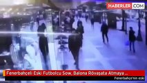 Fenerbahçeli Eski Futbolcu Sow, Balona Rövaşata Atmaya Çalışan Gence Mesaj Gönderdi
