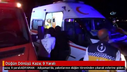 Düğün Dönüşü Kaza: 9 Yaralı