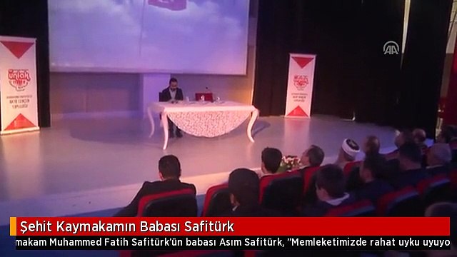 Şehit Kaymakamın Babası Safitürk