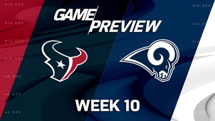 Texans vs. Rams Week 10 game preview