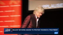 i24NEWS DESK | Geldof returns award to protest Rohingya treatment |  Sunday, November 12th 2017