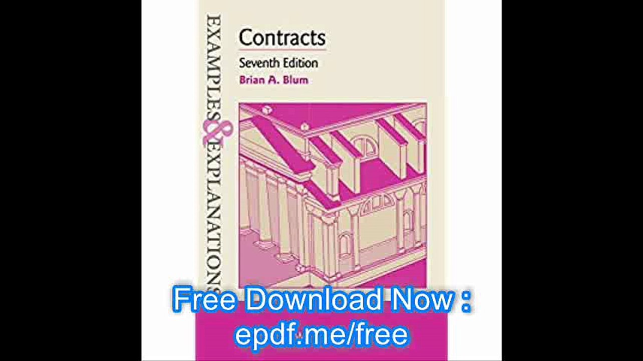 Examples & Explanations for Contracts