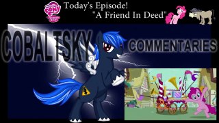 Blind Commentary | MLP:FiM | S2 E18 | A Friend in Deed
