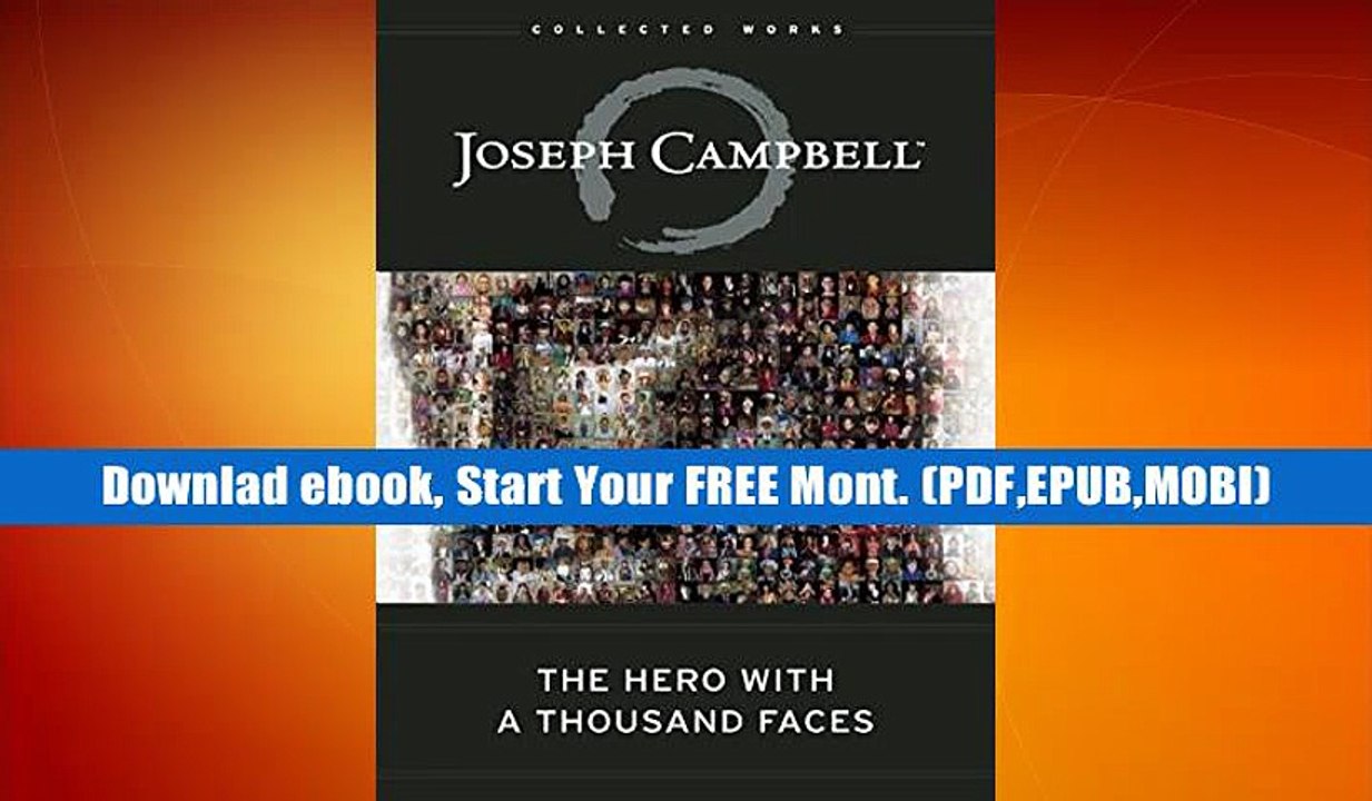 Read book The Hero with A Thousand Faces (Collected Works of Joseph Campbell) (The Collected Works