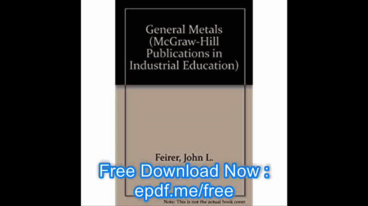 General Metals, Study Guide,  (McGraw-Hill Publications in Industrial Education)