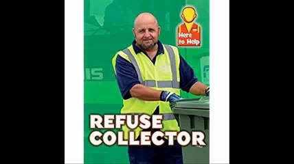 Here to Help Refuse Collector