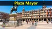 Top Tourist Attractions Places To Visit In Spain | Plaza Mayor Destination Spot - Tourism in Spain