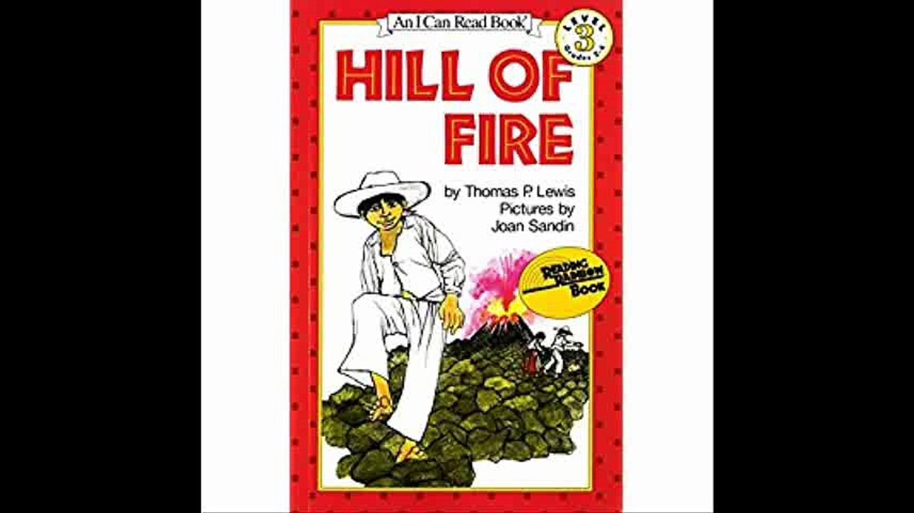 Hill Of Fire (I Can Read, Book 3) (I Can Read L...