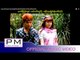 ခါန္ယါင္မူး - အဲဆုိဒ္ခုိင္း : Kung Yai Mue - Ai Sue Kay(แอ่ สือ เค่ย) :PM MUSIC STUDIO (Official MV)