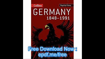Germany 1848-1991 (Flagship History)