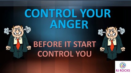 Control your anger Before it start controlling you