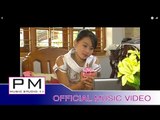 Karen song :မု္ဆံင့္မံင္းဝီဍၚ-ယွီးယွီး : Mer Su Mu Wey Dai - Si Si (ซี้ ซี) : PM (official MV)
