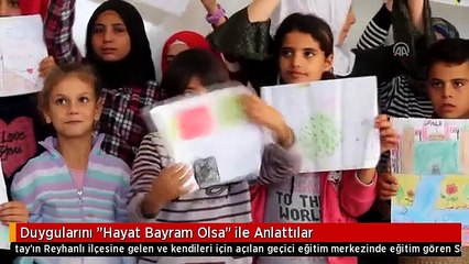 Duygularını "Hayat Bayram Olsa" ile Anlattılar
