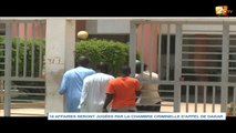 18 AFFAIRES SERONT JUGÉES PAR LA CHAMBRE CRIMINELLE D'APPEL DE DAKAR