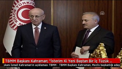TBMM Başkanı Kahraman: "İsterim Ki Yeni Baştan Bir İç Tüzük Hazırlayalım"