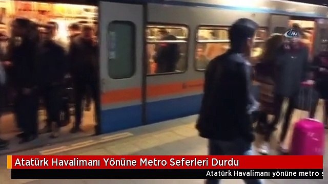 Atatürk Havalimanı Yönüne Metro Seferleri Durdu