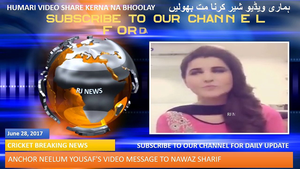 ANCHOR NEELUM YOUSAF'S VIDEO MESSAGE TO NAWAZ SHARIF