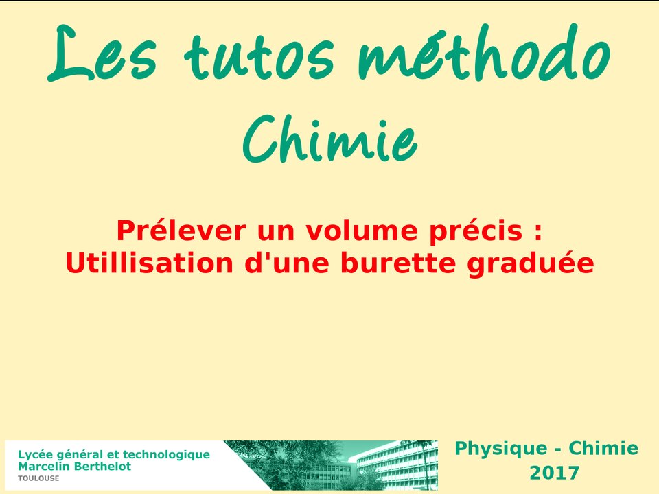 Comment prélever un volume précis : la burette graduée
