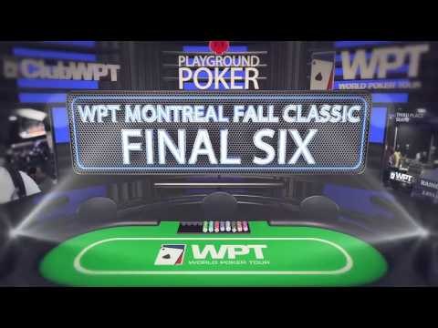 Season XIV partypoker WPT Montreal: Final Six Players