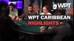 Season XV partypoker WPT Caribbean Highlights