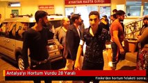 Antalya'yı Hortum Vurdu 28 Yaralı