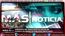 Amenazas del narcotráfico dejan sin clases a alumnos de México-Más Que Noticias-Video