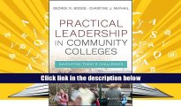 Book Practical Leadership in Community Colleges: Navigating Today s Challenges Full books