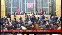 MHP Genel Başkanı Devlet Bahçeli Grup Toplantısında Konuşuyor -1