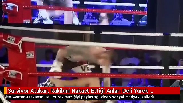 Survivor Atakan, Rakibini Nakavt Ettiği Anları Deli Yürek Müziğiyle Paylaştı