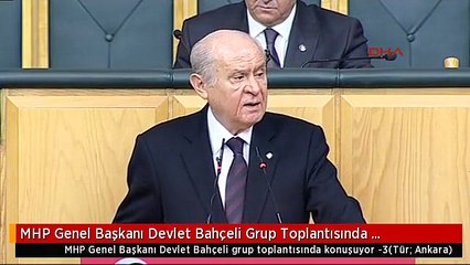 MHP Genel Başkanı Devlet Bahçeli Grup Toplantısında Konuşuyor -3