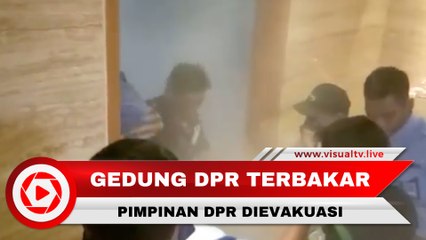 Lantai 2 Gedung DPR Terbakar, Pimpinan DPR Dievakuasi