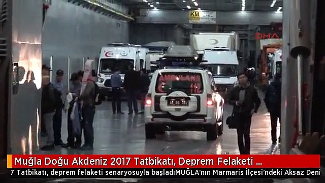 Muğla Doğu Akdeniz 2017 Tatbikatı, Deprem Felaketi Senaryosuyla Başladı