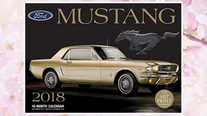 Download PDF Ford Mustang 2018: 16 Month Calendar Includes September 2017 Through December 2018 FREE